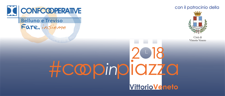 #CoopinPiazza2018: sabato 23 giugno in Piazza a Vittorio veneto le coop si presentano